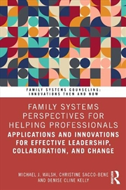 Buy Family Systems Perspectives for Helping Professionals