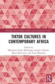 Buy TikTok Cultures in Contemporary Africa