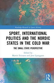 Buy Sport, International Politics and the Nordic States in the Cold War