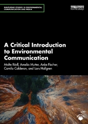 Buy A Critical Introduction to Environmental Communication