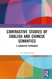 Buy Contrastive Studies of English and Chinese Semantics