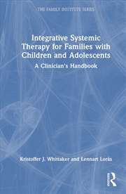 Buy Integrative Systemic Therapy for Families with Children and Adolescents