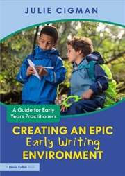 Buy Creating an EPIC Early Writing Environment