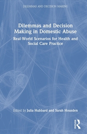 Buy Dilemmas and Decision Making in Domestic Abuse