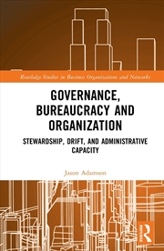 Buy Governance, Bureaucracy and Organization