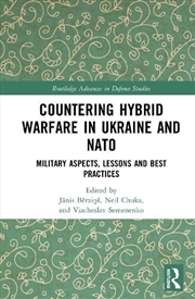 Buy Countering Hybrid Warfare in Ukraine and NATO