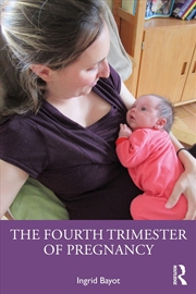 Buy The Fourth Trimester of Pregnancy