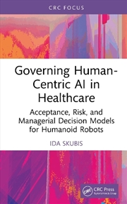 Buy Governing Human-Centric AI in Healthcare