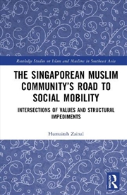 Buy The Singaporean Muslim Community’s Road to Social Mobility