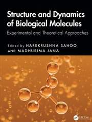 Buy Structure and Dynamics of Biological Molecules