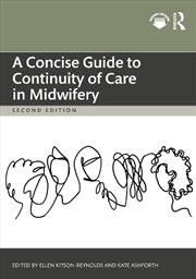 Buy A Concise Guide to Continuity of Care in Midwifery