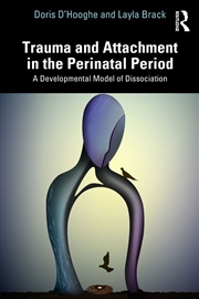Buy Trauma and Attachment in the Perinatal Period
