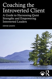 Buy Coaching the Introverted Client