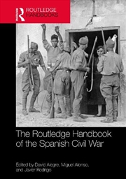 Buy The Routledge Handbook of the Spanish Civil War