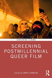 Buy Screening Postmillennial Queer Film