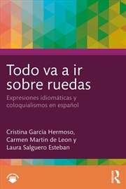 Buy Todo va a ir sobre ruedas