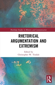 Buy Rhetorical Argumentation and Extremism