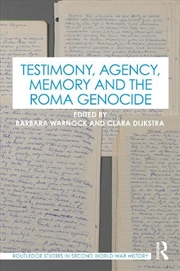 Buy Testimony, Agency, Memory and the Roma Genocide