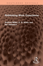 Buy Rethinking Work Experience