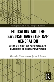 Buy Education and the Swedish Gangster Rap Generation