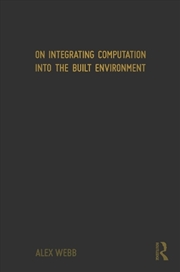 Buy On Integrating Computation into the Built Environment