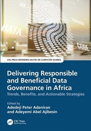 Buy Delivering Responsible and Beneficial Data Governance in Africa