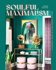 Buy Soulful Maximalism