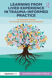 Buy Learning from Lived Experience in Trauma-Informed Practice