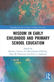 Buy Wisdom in Early Childhood and Primary School Education - SET