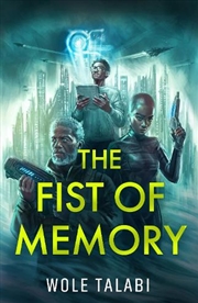 Buy The Fist of Memory