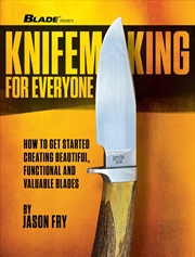 Buy Knifemaking For Everyone