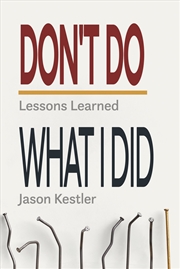 Buy Don't Do What I Did
