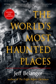 Buy The World's Most Haunted Places