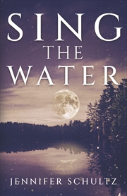 Buy Sing The Water