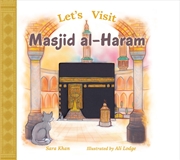 Buy Let's Visit Masjid Al-Haram
