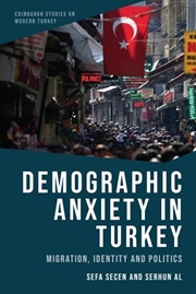 Buy Demographic Anxiety In Turkey