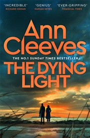 Buy The Dying Light: Two Rivers Book 4
