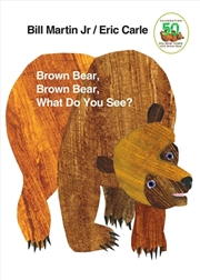 Buy Brown Bear, Brown Bear, What Do You See?: 50th Anniversary Edition (2nd Edition)