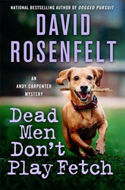 Buy Dead Men Don't Play Fetch