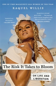 Buy The Risk It Takes To Bloom