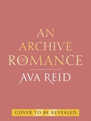 Buy An Archive Of Romance