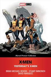 Buy X-Men: Yesterday's X-Men [Marvel Premier Collection]