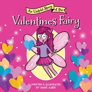 Buy An Untold Story Of The Valentine's Fairy