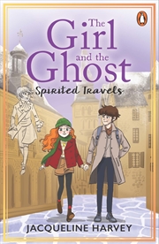 Buy The Girl And The Ghost: Spirited Travels (Book 4)