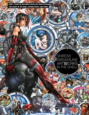 Buy Shirow Masamune: Artworks In The Shell