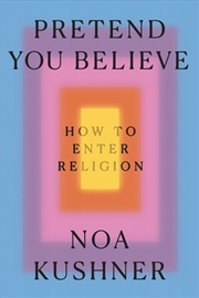 Buy Pretend You Believe