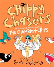 Buy Chippy Chasers: The Champion-Chips