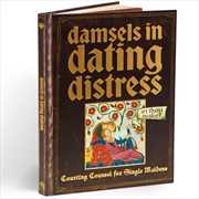Buy Damsels In Dating Distress: Courting Counsel For Single Maidens