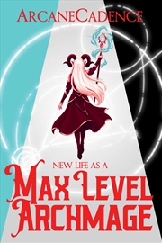 Buy New Life As A Max Level Archmage, Book 1
