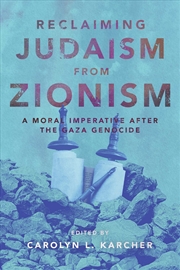 Buy Reclaiming Judaism From Zionism